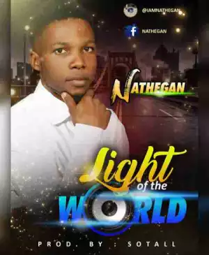 Nath Egan - Light Of The World